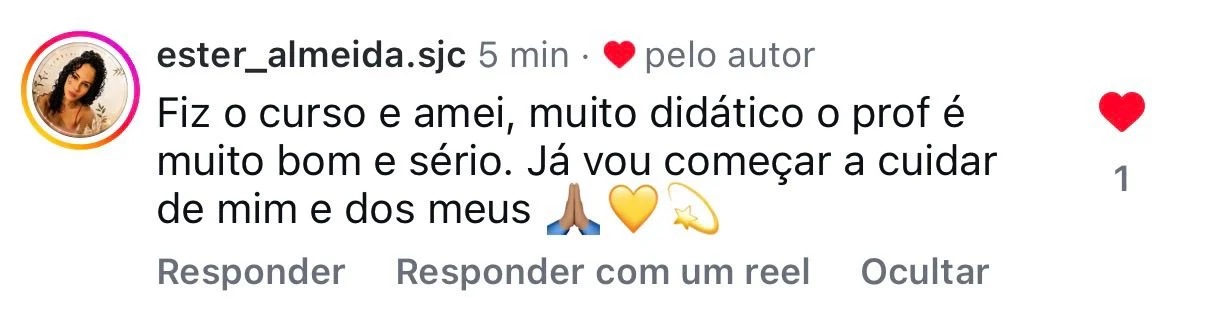 Comentário de ester_almeida.sjc no Instagram: fiz o curso e amei, muito didático, o professor é muito bom e sério.